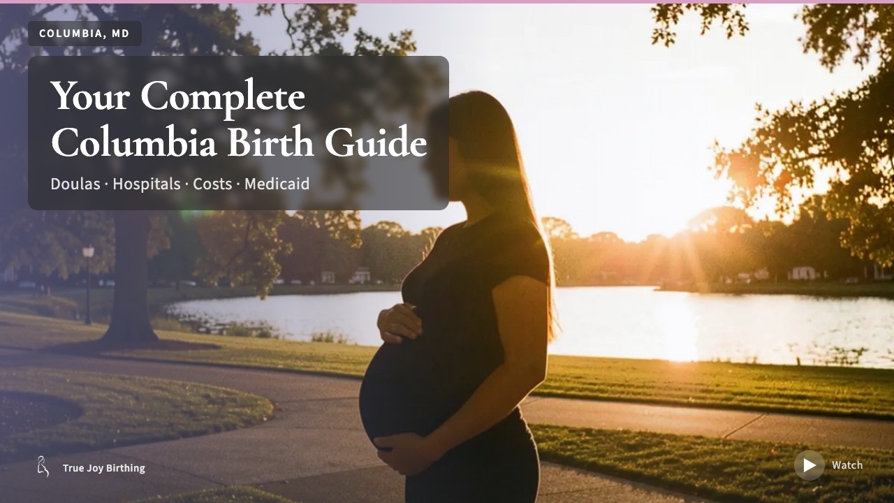 Columbia MD Doula & Birth Plan Guide: Costs, Hospitals & Medicaid (First-Time Mom) — press play to watch