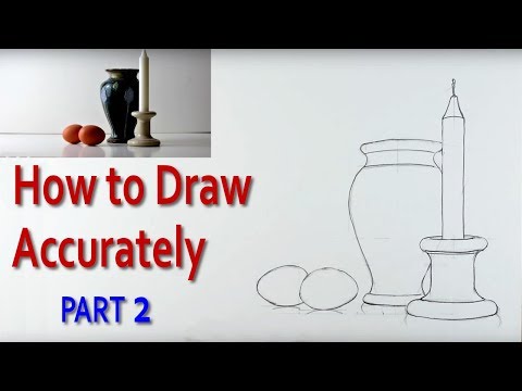 How to Draw a Still Life Accurately PART 2 PaulPriestleyArt