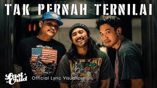 Download lagu Last Child - Tak Pernah Ternilai ( Lyric Visualizer) mp3