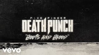Five Finger Death Punch - Boots And Blood [가사/해석/번역/lyrics]