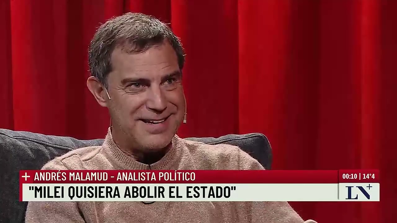 Andres Malamud: "El Gobierno tiene más idiotez que autoritarismo"; +Entrevistas con Luis Novaresio
