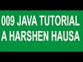 009 Java String More Methods Tutorial A Harshen Hausa
