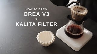 The OREA V3 x Kalita Filter - #part2