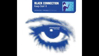 Black Connection – Keep Doin' It (Lisa Marie Experience Dub)