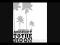 A Rocket to the Moon- I Think About You Everyday ...