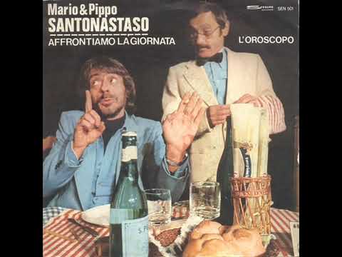 Mario & Pippo Santonastaso- Affrontiamo La Giornata (1977)