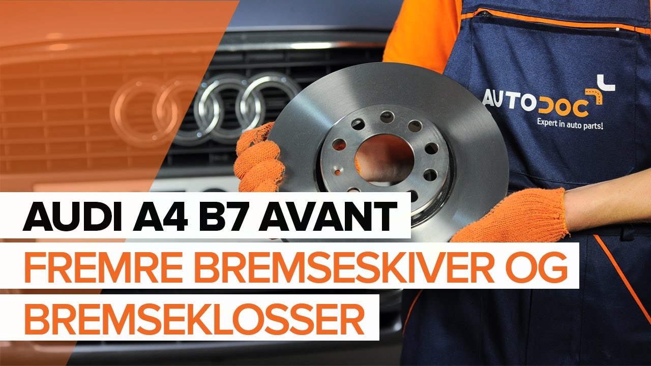 Slik bytter du bremseklosser fremme på en Audi A4 B7 Avant – veiledning