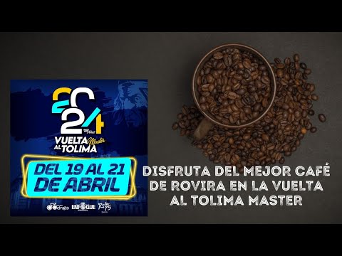 Disfruta del Mejor Café de Rovira en la Vuelta al Tolima Master