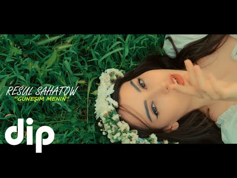 Resul Sahatov- Güneşim (Official Video)