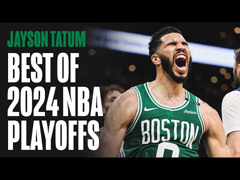 Jayson Tatum: Best of 2024 NBA Playoffs