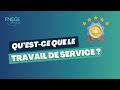 Qu Est Ce Que Le Travail De Service