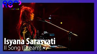 Download lagu (4K) [2023 ROUND FESTIVAL] Isyana Sarasvati - Il Songno (Dream) mp3