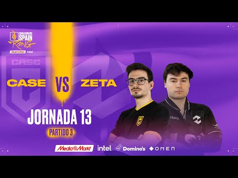 CASE ESPORTS VS ZETA JORNADA 13 - CHALLENGERS SPAIN: RISING MEDIAMARKT INTEL SPLIT 1 2024