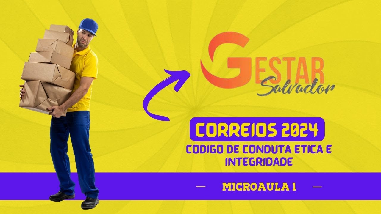 Código de Conduta Ética e Integridade dos Correios - Parte I