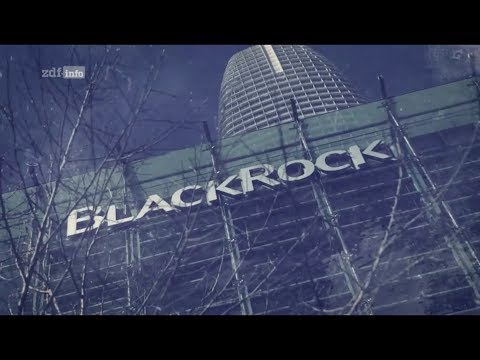 Schattenmacht BlackRock / Doku / Phoenix 05.03.2020