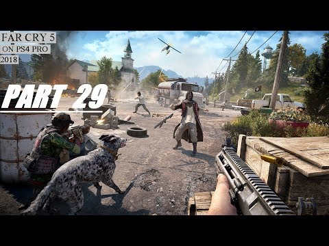 Far Cry 5 (FC5) Gameplay Walkthrough Part- 29 (PS4 PRO)- NO COMMENTARY