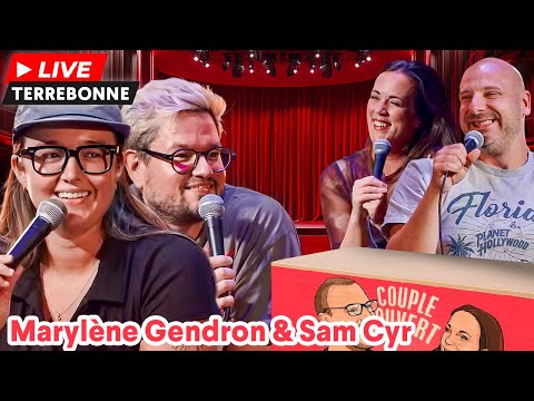 Couple Ouvert - LIVE à Terrebonne avec Sam Cyr et Marylène Gendron du podcast Tout le monde s'haït