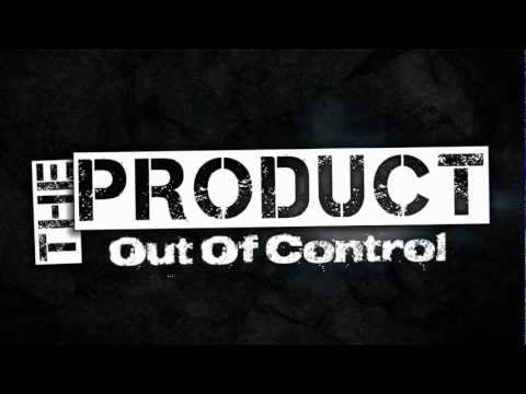 The Product - Out Of Control (Official Lyrics Video)
