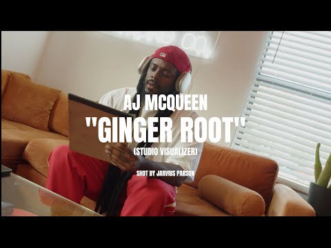 AJ McQueen - Ginger Root (Studio Visualizer)