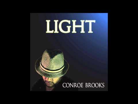 Conroe Brooks - Light