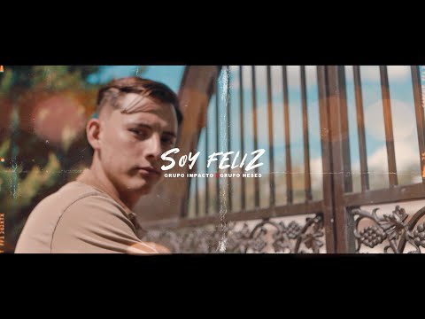Soy Feliz - Grupo Impacto Oficial Ft. @GrupoHesed (Video Oficial)