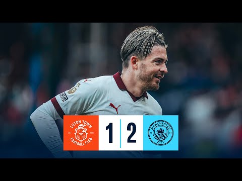 Luton Town 1-2 Man City | Highlights | Bernardo Silva & Jack Grealish Goals | Premier League