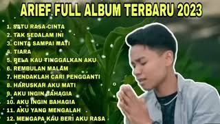 Download lagu KUMPULAN LAGU ARIEF SATU RASA CINTA-ARIEF PUTRA ||ALBUM TERBARU ARIEF 2023.TANPA IKLAN ❗ mp3