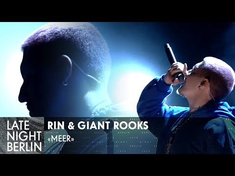 RIN & Giant Rooks - Meer | TV Premiere | Live bei Late Night Berlin | ProSieben