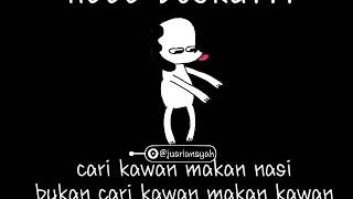Download lagu Status wa teman makan teman mp3