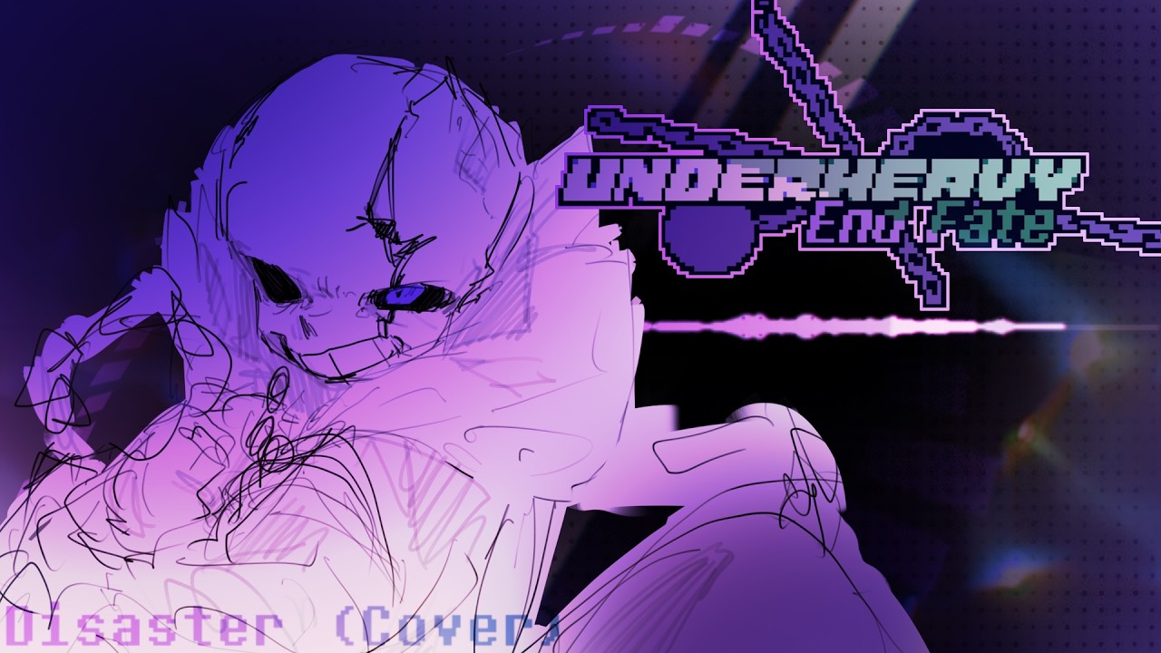 【UnderHeavy end fate】 Disaster (Cover)