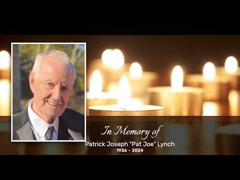 Funeral Services for Patrick Joseph "Pat Joe" Lynch1936 - 2024
