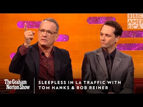 LAトラフィックで眠れぬ夜を過ごしたトム・ハンクス＆ロブ・ライナー｜グラハム・ノートン・ショー｜金11p｜BBCアメリカ (Sleepless In LA Traffic WithTom Hanks & Rob Reiner | The Graham Norton Show | Fri 11p | BBC America)