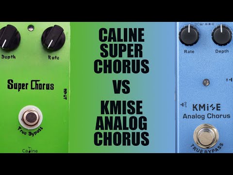 Kmise Analog Chorus VS Caline Super Chorus
