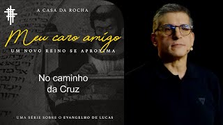 #77 - No caminho da cruz - Zé Bruno