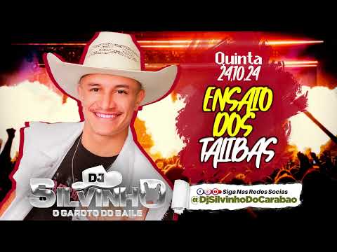 @DjSilvinhoDoCarabao ENSAIO DOS TALIBAS - QUINTA 24-10-2024 - CARABAO