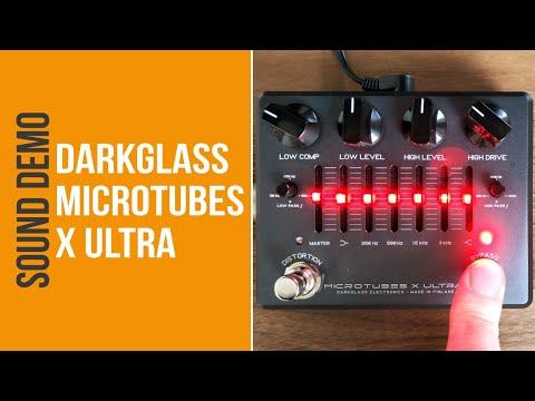 Darkglass Microtubes X Ultra - Sound Demo (no talking)