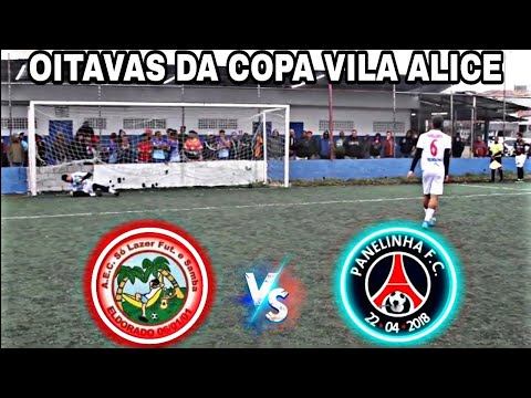 Só Lazer X Panelinha - Oitavas da Copa Vila Alice