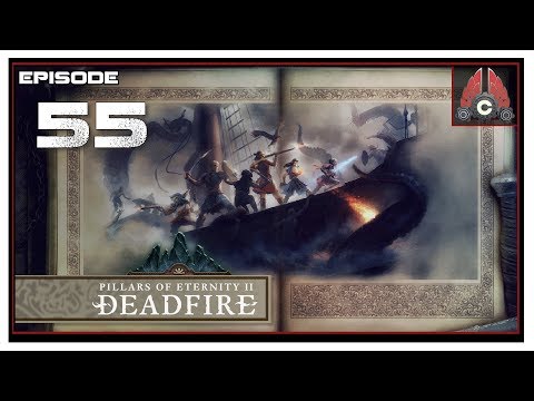 Let's Play Pillars Of Eternity 2: Deadfire (POTD Difficulty) With CohhCarnage - Episode 55