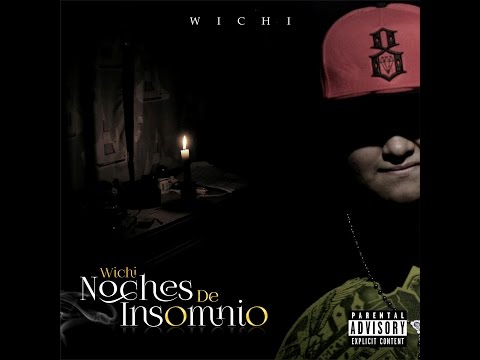 1. Intro - Wichi  |NochesDeInsomnio|