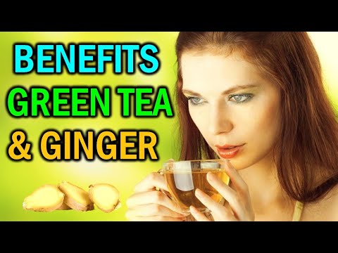 10 Surprising Health Benefits of Drinking Green Tea with Freshly Sliced Ginger