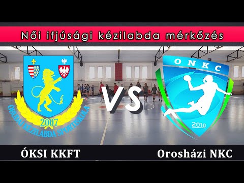 ÓKSI KKFT - Oxxo Energy Orosházi NKC  ( LU19 kézilabda )