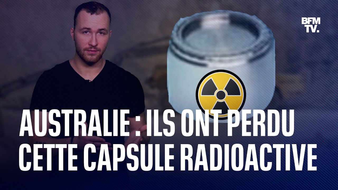 L’Australie recherche partout cette capsule minuscule mais dangereusement radioactive