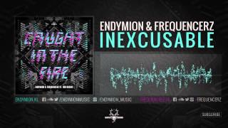 Endymion & Frequencerz - Inexcusable