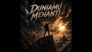 Download lagu From This Jey - Duniamu Menanti mp3