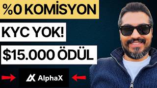 Sıfır Komisyonla Yatırım Yapın: AlphaX True 0 Fees & $15.000 Ödül Havu