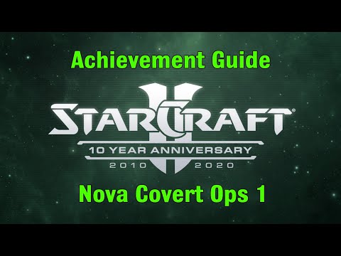 Nova Covert Ops Part 1 - Starcraft 2 10th Anniversary Achievements