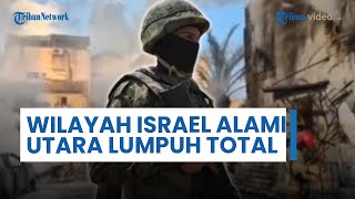 Israel Akui Wilayah Utara Mengalami Kelumpuhan Total saat Dibombardir Ratusan Rudal Hizbullah