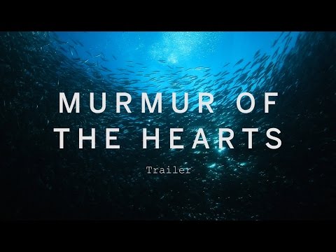 Murmur Of The Hearts (2015) Trailer