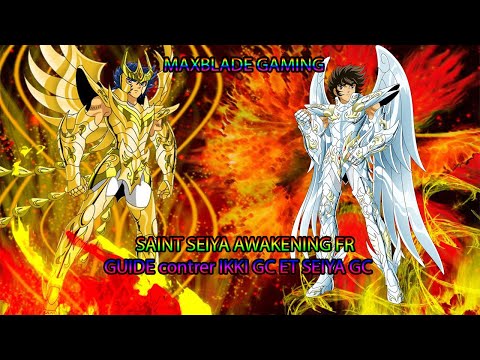 GUIDE COMMENT CONTRER IKKI GC ET SEIYA GC !!!!!