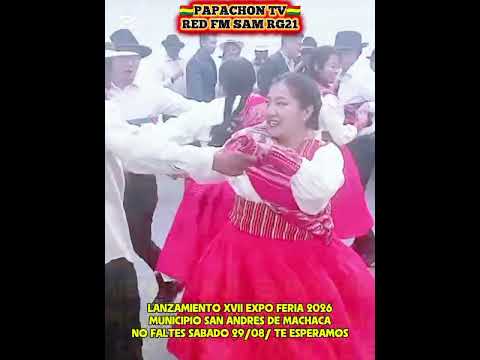LANZAMIENTO XVII EXPOFERIA 2026 MUNICIPIO SAN ANDRES DE MACHACA, SABADO 29 /08 TE ESPERAMOS